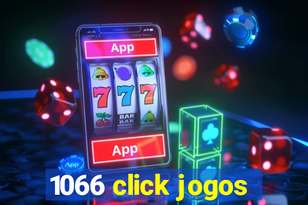 1066 click jogos